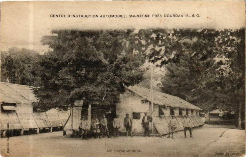 Carte postale ancienne Centre d'Instruction automobile. Sainte-Mesme pres Dourdan à Sainte-Mesme