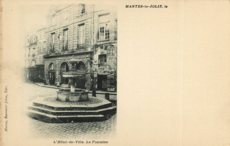 Carte postale ancienne Mantes-la-Jolie-L'Hotel-de-Ville La Fontaine à Mantes-la-Jolie