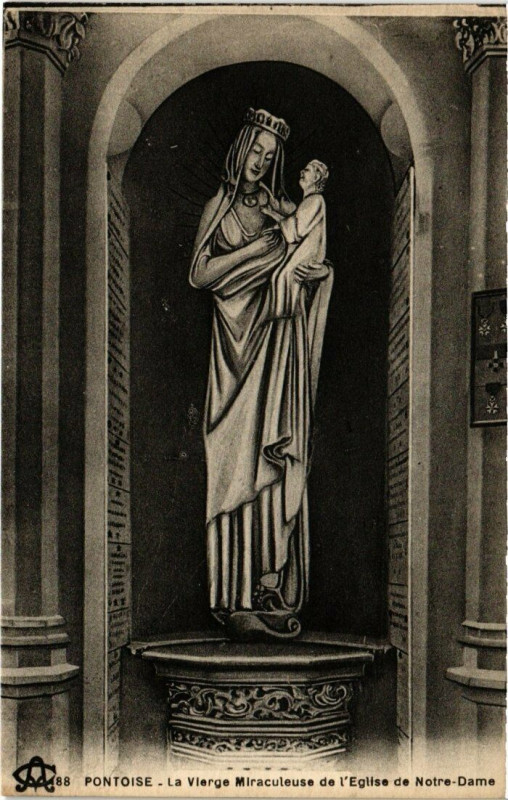 Carte postale ancienne Pontoise - La Vierge Miraculeuse de l'Eglise de Notre-Dame à Pontoise