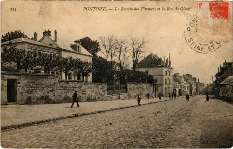 Carte postale ancienne Pontoise - La Recette des Finances et la Rue de Grisor à Pontoise