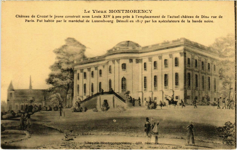 Carte postale ancienne Le Vieux Montmorency Chateau de Crozat le jeune construit sous Lo à Montmorency