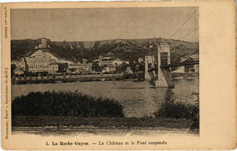 Carte postale ancienne La Roche-Guyon - Le Chateau et le Pont suspendu à La Roche-Guyon