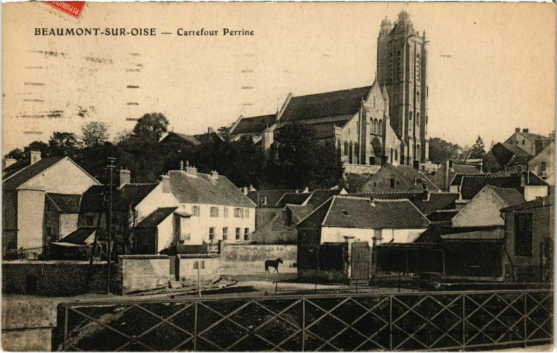 Carte postale ancienne Beaumont-sur-Oise - Carrefour Perrine à Beaumont-sur-Oise