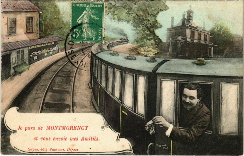 Carte postale ancienne Je pars de Montmorency et vous enroie mes Amities à Montmorency