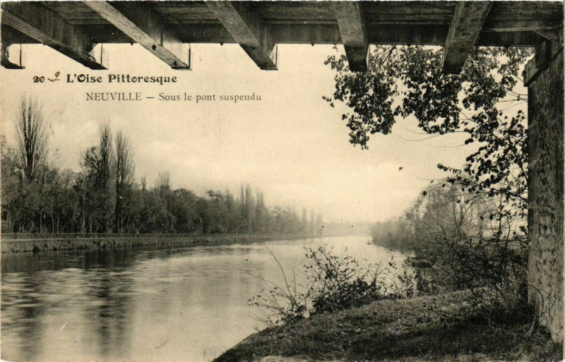 Carte postale ancienne Val-d'Oise Neuville Sous le pont suspendu à Us