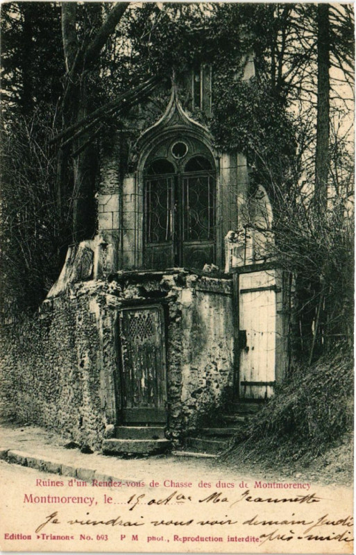Carte postale ancienne Ruines d'un Rendez-Vous de Chasse des ducs de Montmorency ... à Montmorency