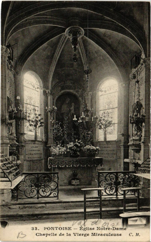 Carte postale ancienne Pontoise - Eglise Notre-Dame -Chapelle de la Vierge Miraculeuse à Pontoise