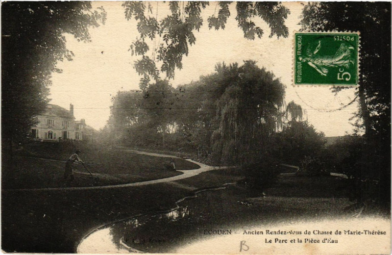 Carte postale ancienne Ecouen - Ancien rendez-Vouz de Chasse de Marie-Thérése -Le Parc... à Écouen