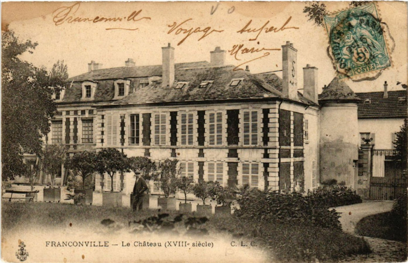 Carte postale ancienne Franconville - Le Cháteau (Xviii siécle) à Franconville