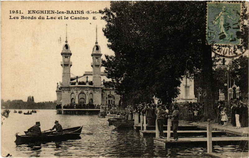 Carte postale ancienne Enghien-les-Bains (S.-et-O.) - Les Bords du Lac et le Casino à Enghien-les-Bains