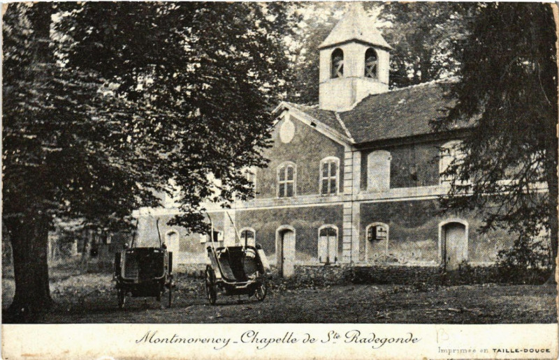 Carte postale ancienne Montmorency - Chapelle de Ste-Radegonde à Montmorency