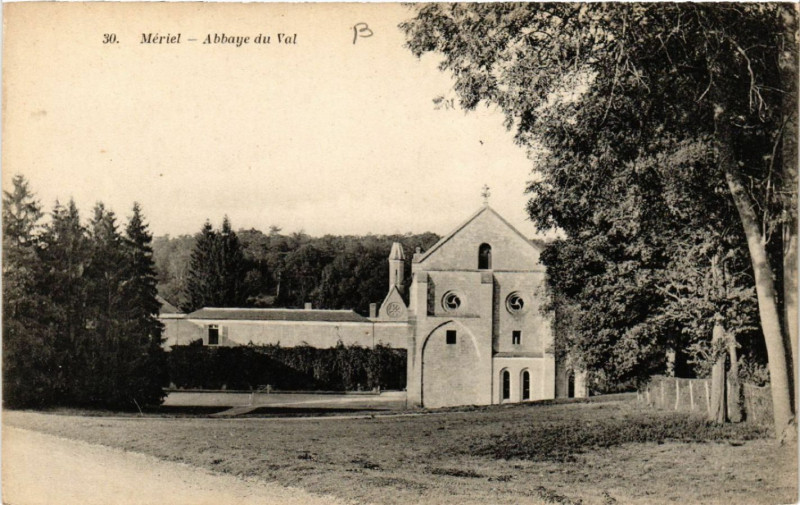 Carte postale ancienne Mériel - Abbaye du Val à Mériel