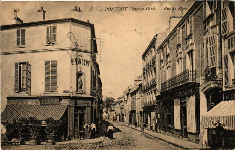 Carte postale ancienne Pontoise (Seine- et- Oise ) - Rue de Rouen à Pontoise