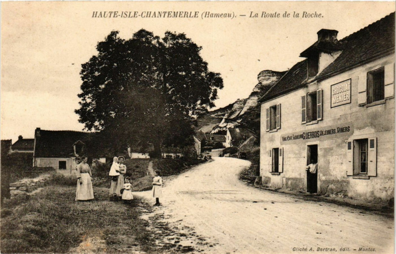 Carte postale ancienne Haute-Isle-Chantemerle (Hameau) - La Route de la Roche à Haute-Isle