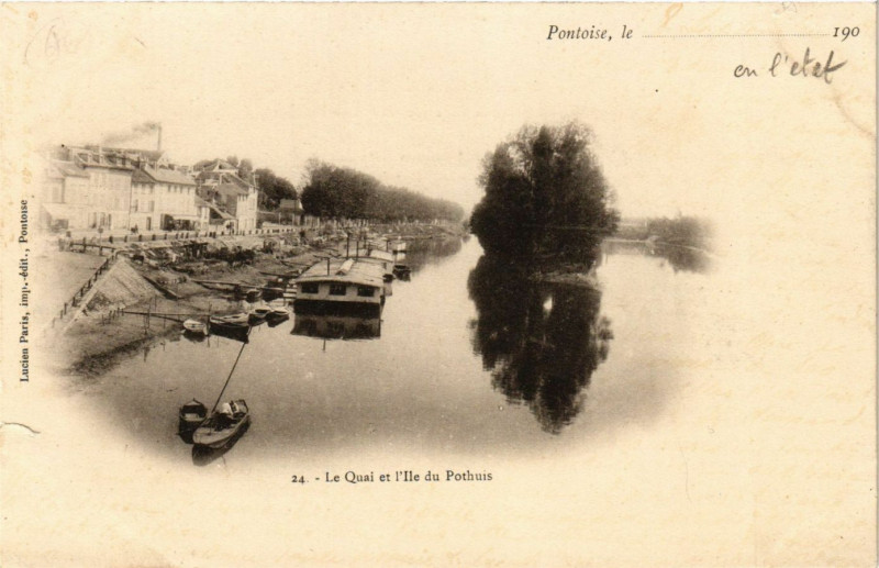 Carte postale ancienne Pontoise - Le Quai et l'Ile du Pothuis à Pontoise