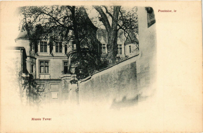 Carte postale ancienne Pontoise - Musée Tavet à Pontoise