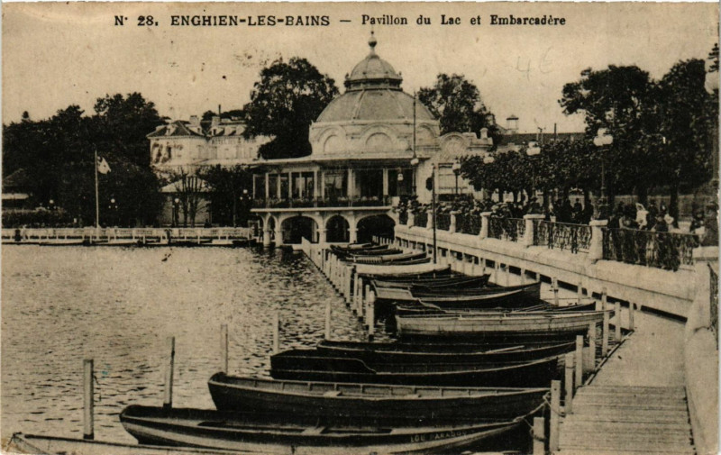 Carte postale ancienne Enghien-les-Bains - Pavillon du Lac et Embarcadere à Enghien-les-Bains