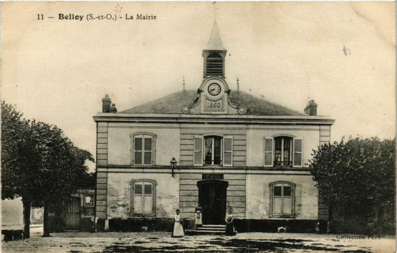 Carte postale ancienne Belloy - La Mairie
