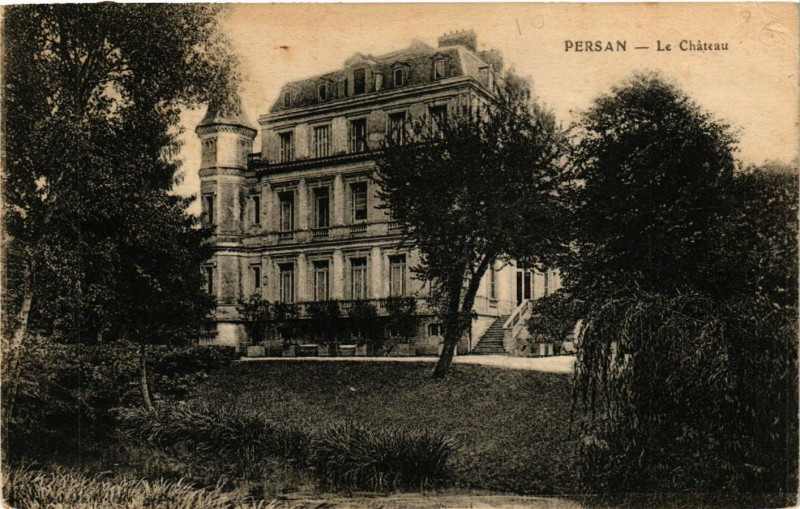Carte postale ancienne Persan - La Chateau à Persan