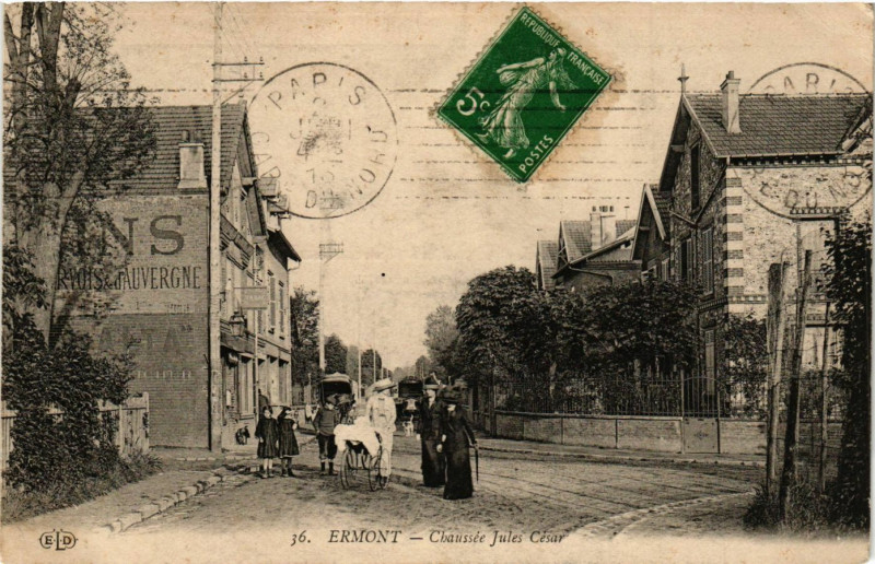 Carte postale ancienne Ermont - Chaussée Jules Cesar à Ermont