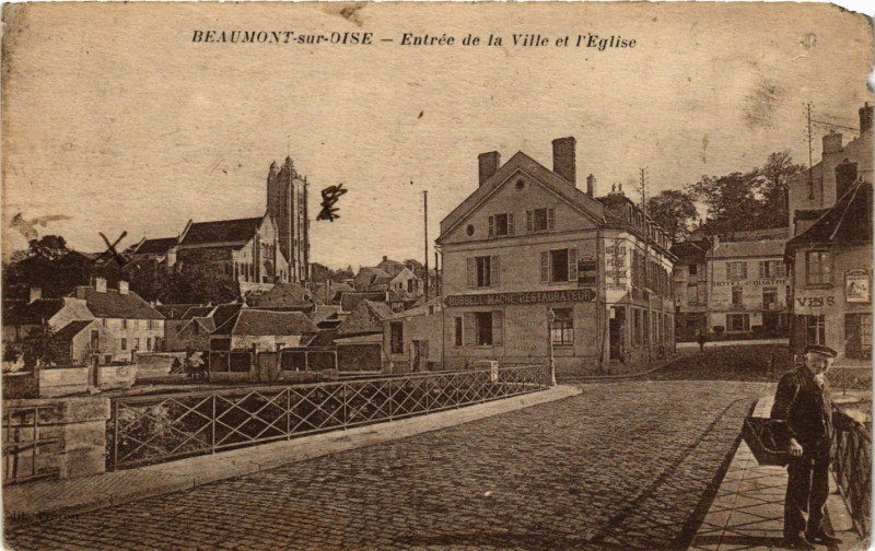 Carte postale ancienne Beaumont-sur-Oise - Entrée de la Ville et l'Eglise à Beaumont-sur-Oise