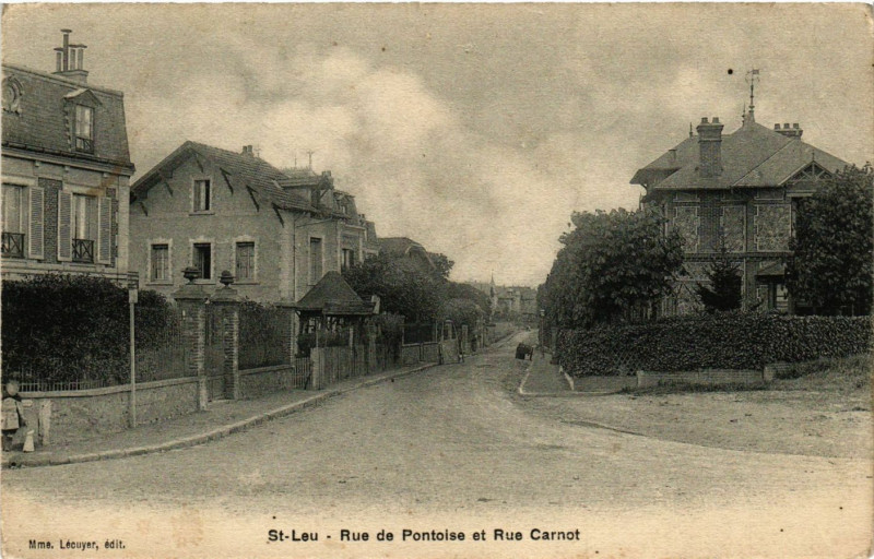 Carte postale ancienne St-Leu - Rue de Pontoise et Rue Carnot à Pontoise