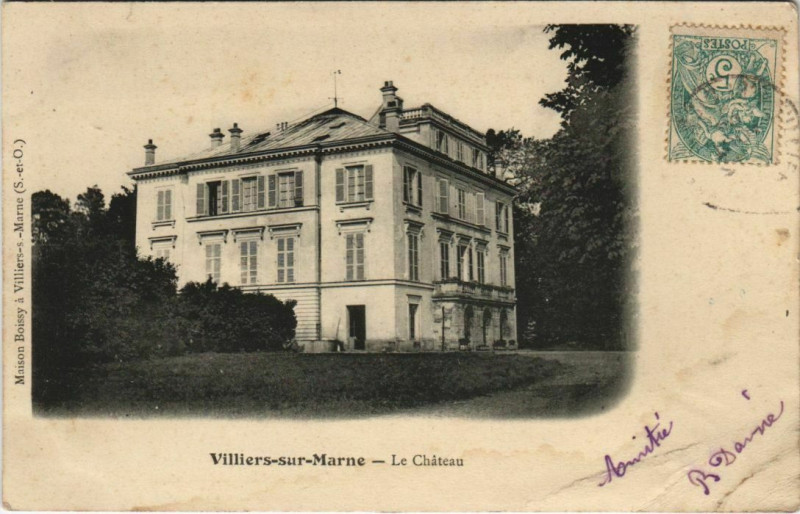 Carte postale ancienne Villiers-sur-Marne - Le Chateau à Villiers-sur-Marne