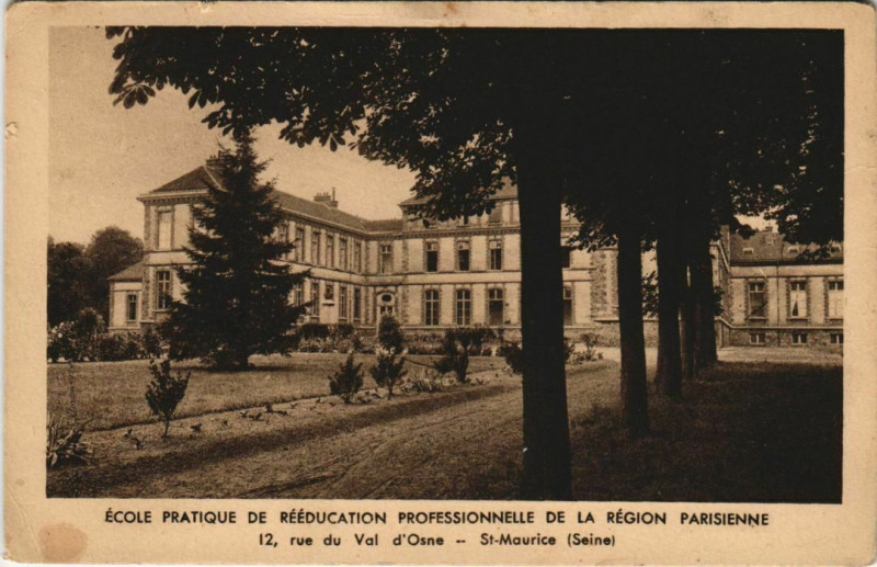 Carte postale ancienne Ecole Pratique de Reéducation 12 rue du Val d'Osne Saint-Maurice à Saint-Maurice