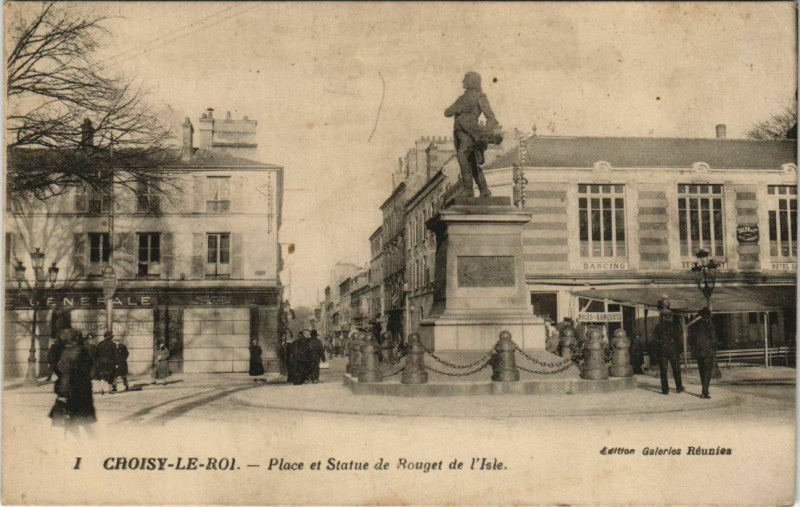 Carte postale ancienne Choisy-le-Roi - Place et statue de rouget de l'isle à Choisy-le-Roi