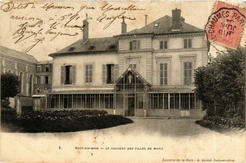 Carte postale ancienne Sucy-en-Brie Couvent des Filles de Marie à Sucy-en-Brie