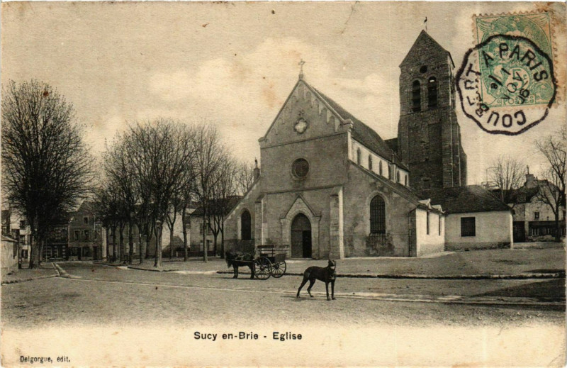 Carte postale ancienne Sucy-en-Brie Eglise à Sucy-en-Brie