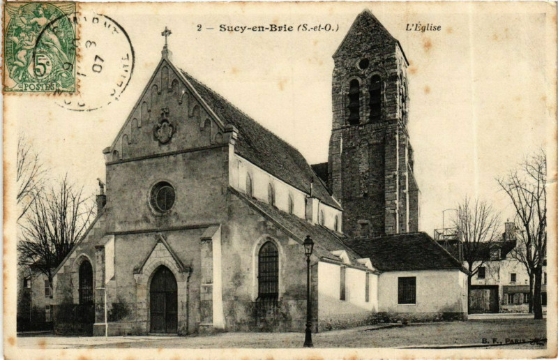 Carte postale ancienne Sucy-en-Brie Eglise à Sucy-en-Brie