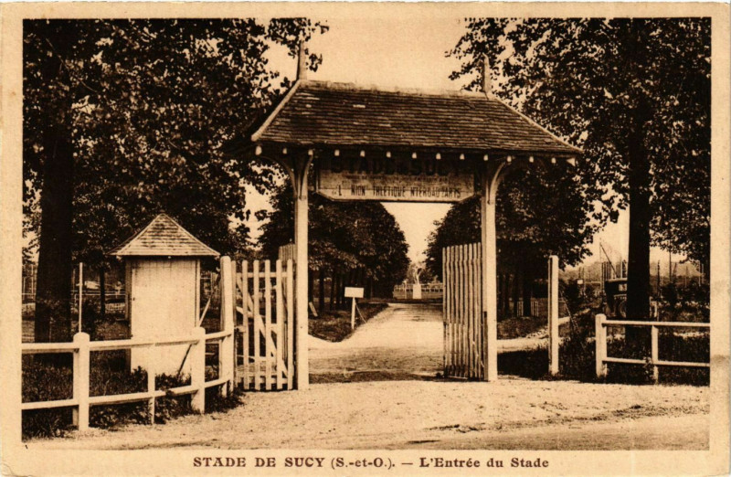 Carte postale ancienne Stade Sucy Entrée du Stade