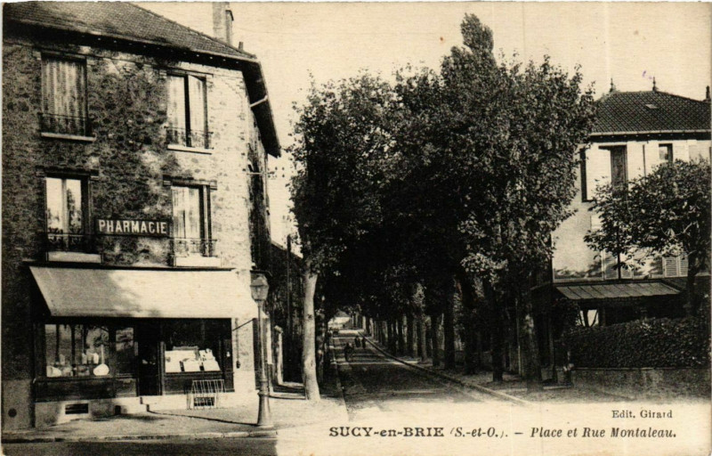 Carte postale ancienne Sucy-en-Brie Place et Rue Montaleau à Sucy-en-Brie