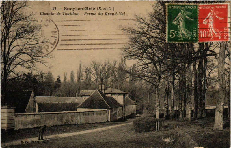 Carte postale ancienne Sucy-en-Brie Chemin de Touillon Ferme du Grand-Val à Sucy-en-Brie
