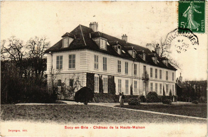 Carte postale ancienne Sucy-en-Brie Chateau de la Haute-Maison à Sucy-en-Brie