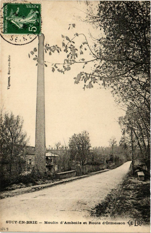 Carte postale ancienne Sucy-en-Brie Moulin d'Amboilie Route d'Ormesson à Sucy-en-Brie