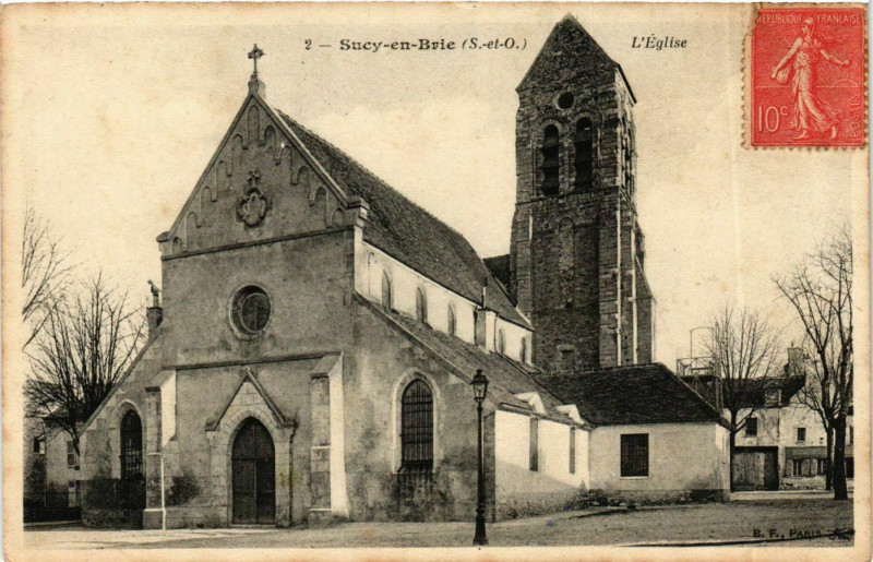 Carte postale ancienne Sucy-en-Brie Eglise à Sucy-en-Brie