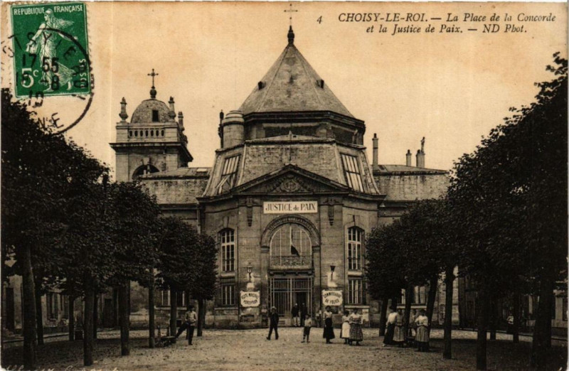Carte postale ancienne Choisy-le-Roi La Place de la Concorde et la Justice de Paix à Choisy-le-Roi