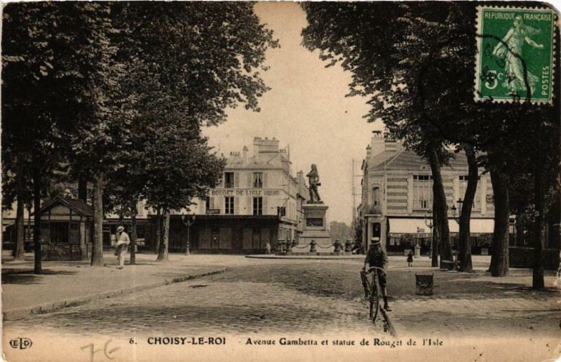Carte postale ancienne Choisy-le-Roi Avenue Gambetta et Statue de Rouger de l'Isle à Choisy-le-Roi