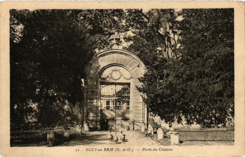 Carte postale ancienne Sucy-en-Brie - Porte du Chateau à Sucy-en-Brie