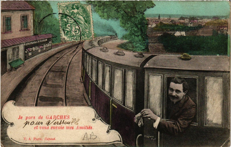 Carte postale ancienne Je pars de Garches et vous envoie mes Amitiés à Garches