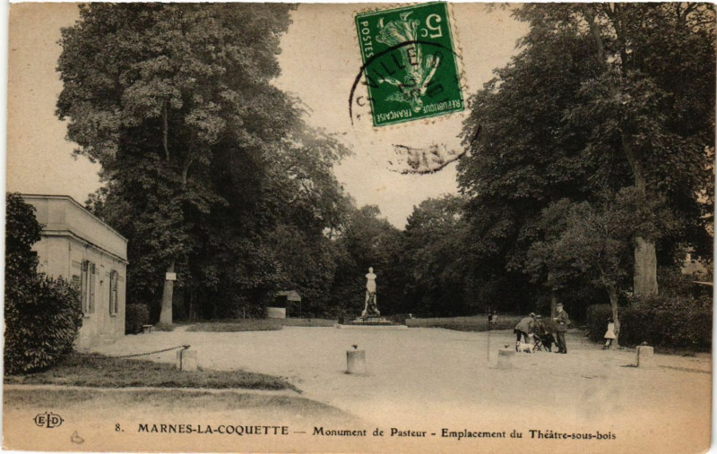 Carte postale ancienne Marnes-la-Coquette - Monument de Pasteur -Emplacement du Théátre- à Marnes-la-Coquette