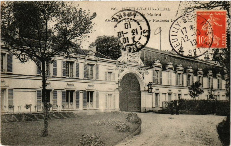 Carte postale ancienne Château de Madrid - Ancienne habitation de François Ier à Neuilly-sur-Seine