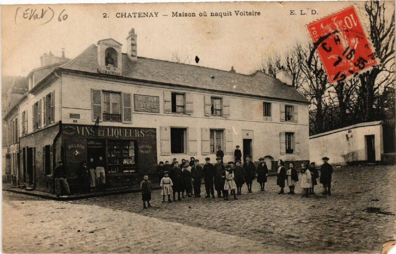Carte postale ancienne Chatenay - Maison ou naquit Voltaire
