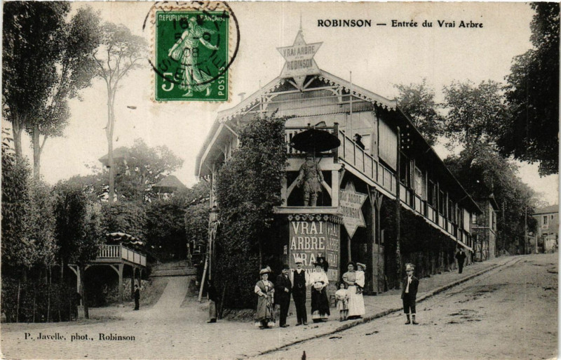Carte postale ancienne Robinson Entrée du Vrai Arbre