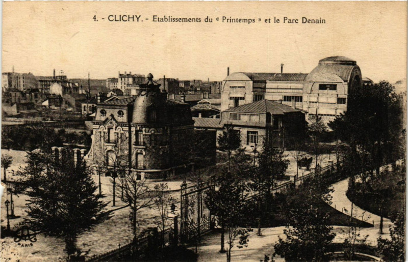 Carte postale ancienne Etablissement du Printemps et le Parc Denain à Clichy