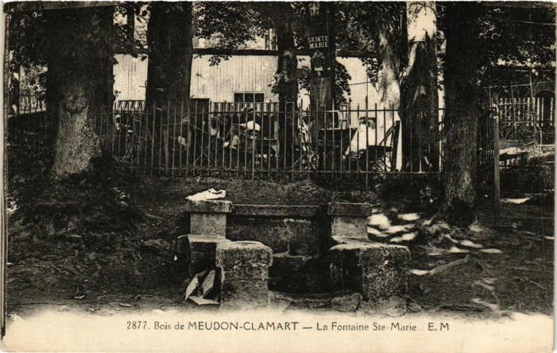 Carte postale ancienne Bois De Meudon-Clamart La FontaineSainte-Marie à Clamart