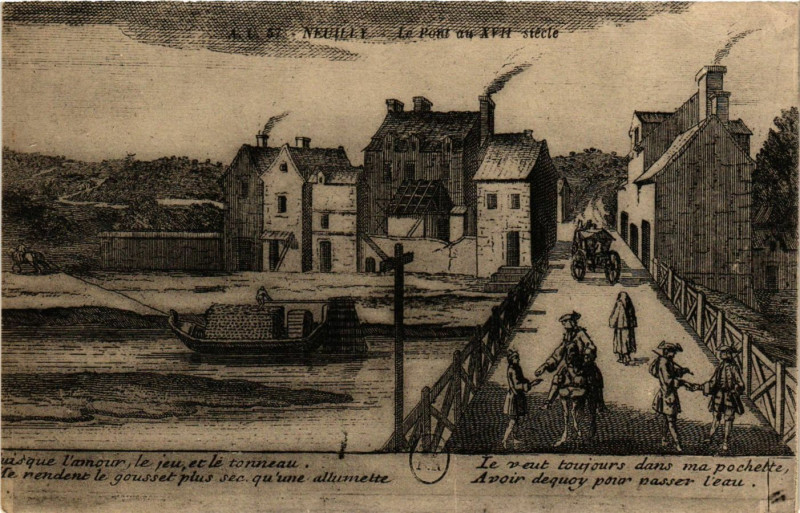 Carte postale ancienne Neuilly - Le Pont au Xvii siecle