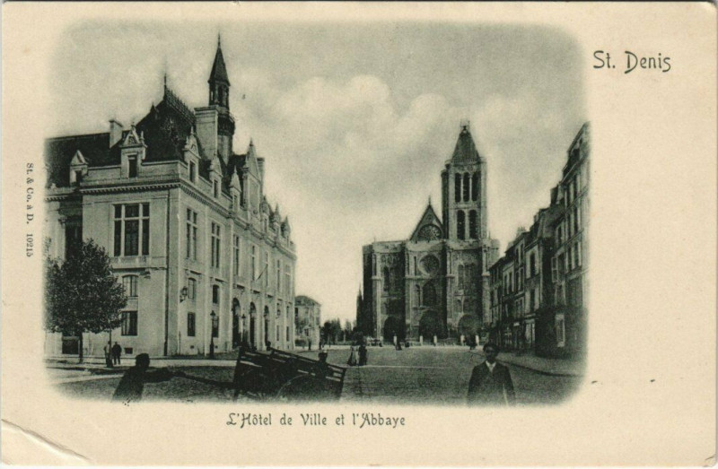 Carte postale ancienne Saint-Denis - L'Hotel de Ville et l'Abbaye à Saint-Denis